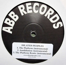 Load image into Gallery viewer, Dilated Peoples : The Platform / Annihilation (12&quot;, Promo, Sti)