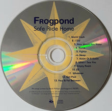 Load image into Gallery viewer, Frogpond : Safe Ride Home (CD, Album)