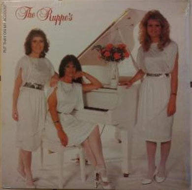 The Ruppes : Put That On My Account (LP)
