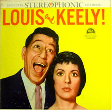 Load image into Gallery viewer, Louis Prima &amp; Keely Smith : Louis And Keely! (LP)