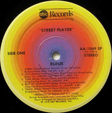 Load image into Gallery viewer, Rufus &amp; Chaka Khan : Street Player (LP, Album, Gat)