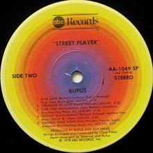 Load image into Gallery viewer, Rufus &amp; Chaka Khan : Street Player (LP, Album, Gat)