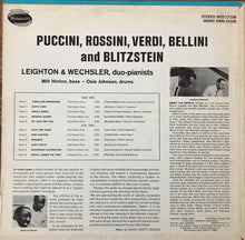 Load image into Gallery viewer, Bernie Leighton, Moe Wechsler : Puccini, Rossini, Verdi, Bellini And Blitzstein (LP)