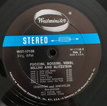 Load image into Gallery viewer, Bernie Leighton, Moe Wechsler : Puccini, Rossini, Verdi, Bellini And Blitzstein (LP)