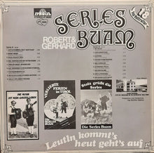 Load image into Gallery viewer, Die Serles Buam : Leutln Kommt's Heut Geht's Auf (LP)