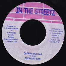 Load image into Gallery viewer, Elephant Man : Badman Holiday (7")
