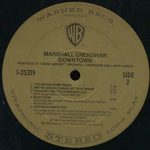 Load image into Gallery viewer, Marshall Crenshaw : Downtown (LP, Album, SRC)