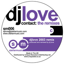 Load image into Gallery viewer, DJ Love : Contact: The Remixes (2x12&quot;)