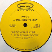Load image into Gallery viewer, Poco (3) : A Good Feelin' To Know (LP, Album, Pit)