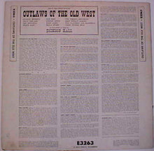 Load image into Gallery viewer, Dickson Hall : Outlaws Of The Old West (LP, Album, Mono)