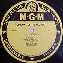 Load image into Gallery viewer, Dickson Hall : Outlaws Of The Old West (LP, Album, Mono)