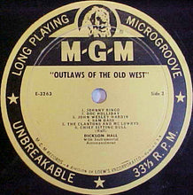 Load image into Gallery viewer, Dickson Hall : Outlaws Of The Old West (LP, Album, Mono)