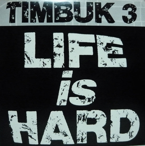 Timbuk 3 : Life Is Hard (12