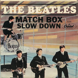 The Beatles : Matchbox / Slow Down (7", Single, Scr)