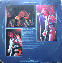 Load image into Gallery viewer, Robin Trower : Robin Trower Live! (LP, Album)