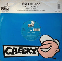 Load image into Gallery viewer, Faithless : Don&#39;t Leave (12&quot;)