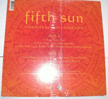 Load image into Gallery viewer, 5th Sun : Aver Aver / West Coast Love (12&quot;)