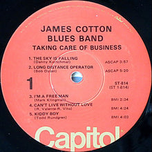 Load image into Gallery viewer, James Cotton Blues Band* : Taking Care Of Business (LP, Album, RP, Los)