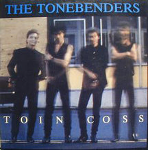Load image into Gallery viewer, The Tonebenders : Toin Coss (12&quot;, EP)
