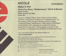 Load image into Gallery viewer, Nicole* Featuring Missy &quot;Misdemeanor&quot; Elliott* &amp; Mocha : Make It Hot (CD, Single, Ltd, Promo)