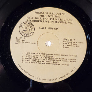 The Free Will Baptist Mass Choir : Call Him Up (LP, Album)