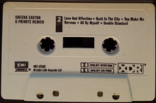 Load image into Gallery viewer, Sheena Easton : A Private Heaven (Cass, Album)
