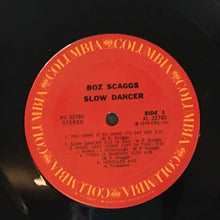 Load image into Gallery viewer, Boz Scaggs : Slow Dancer (LP, Album, RP, Ter)