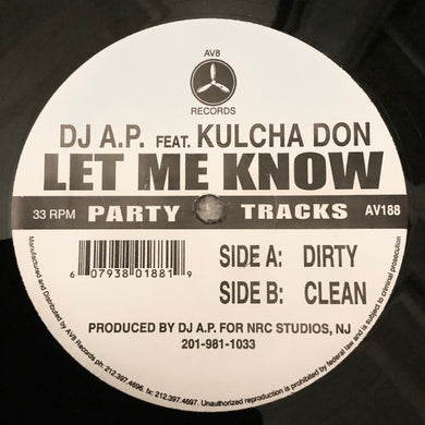 DJ A.P. Feat.  Kulcha Don : Let Me Know (12