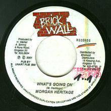 Load image into Gallery viewer, Morgan Heritage : What's Going On (7")