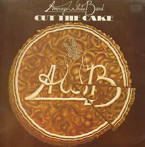 Average White Band : Cut The Cake (LP, Album, RE)