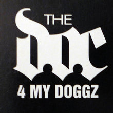 Load image into Gallery viewer, The D.O.C. : 4 My Doggz (12&quot;, Promo)
