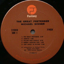 Load image into Gallery viewer, Michael Dinner : The Great Pretender (LP, Album)