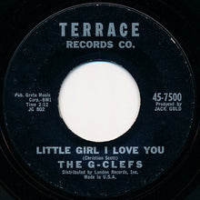 Load image into Gallery viewer, The G-Clefs : I Understand (Just How You Feel) (7&quot;, Single)