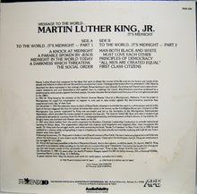 Load image into Gallery viewer, Dr. Martin Luther King, Jr. : Message To The World.../...It's Midnight (LP)