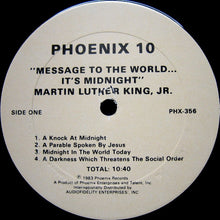 Load image into Gallery viewer, Dr. Martin Luther King, Jr. : Message To The World.../...It's Midnight (LP)
