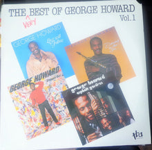 Load image into Gallery viewer, George Howard : The Very Best Of George Howard Vol. 1 (LP, Comp)