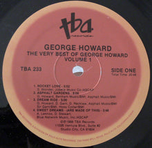 Load image into Gallery viewer, George Howard : The Very Best Of George Howard Vol. 1 (LP, Comp)