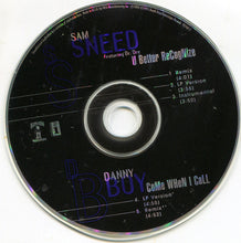 Load image into Gallery viewer, Sam Sneed / Danny Boy : U Better Recognize / Come When I Call (CD, Maxi)