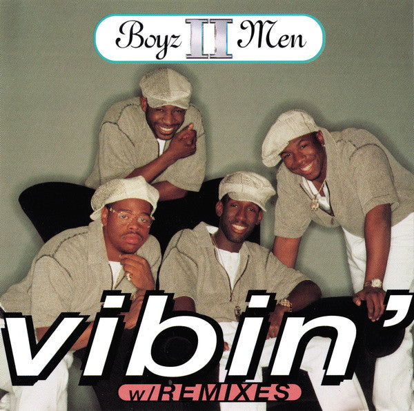 Boyz II Men : Vibin' (Remixes) (CD, Maxi)