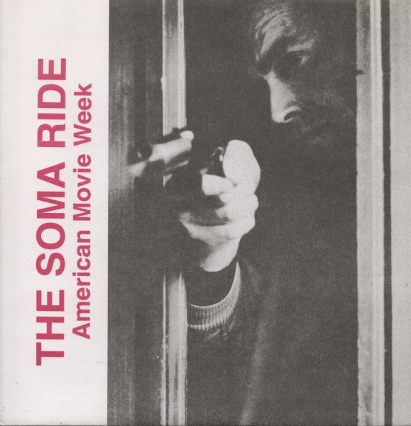 The Soma Ride : American Movie Week (7