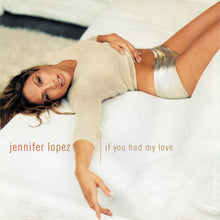 Load image into Gallery viewer, Jennifer Lopez : If You Had My Love (CD, Promo)