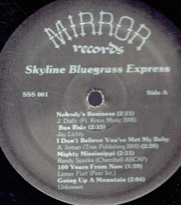 Skyline Bluegrass Express : Skyline Bluegrass Express (LP, Album)