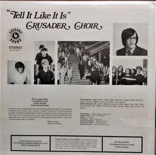 Load image into Gallery viewer, Crusader Choir* : Tell It Like It Is (LP)