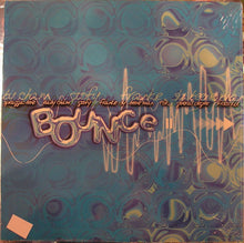 Load image into Gallery viewer, Various : Bounce (LP, Comp)