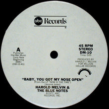 Load image into Gallery viewer, Harold Melvin And The Blue Notes : Baby, You Got My Nose Open (12&quot;, Promo)