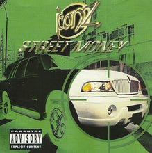 Load image into Gallery viewer, Iconz : Street Money (CD, Comp)