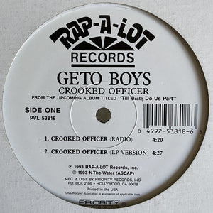 Geto Boys : Crooked Officer (12")