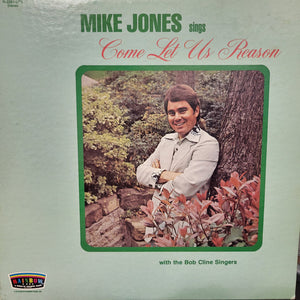 Mike Jones (111) : Come Let Us Reason (LP)