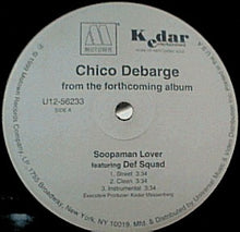 Load image into Gallery viewer, Chico DeBarge : Soopaman Lover (Remix) (12&quot;)