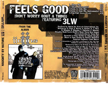 Load image into Gallery viewer, Naughty By Nature Featuring 3LW : Feels Good (Don&#39;t Worry Bout A Thing) (CD, Single)
